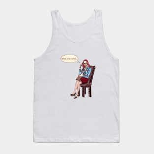 Mind your mind Tank Top